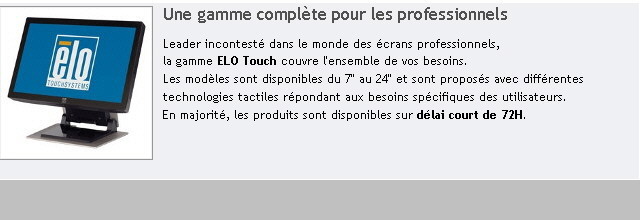 Ecran ELO Touch professionnels